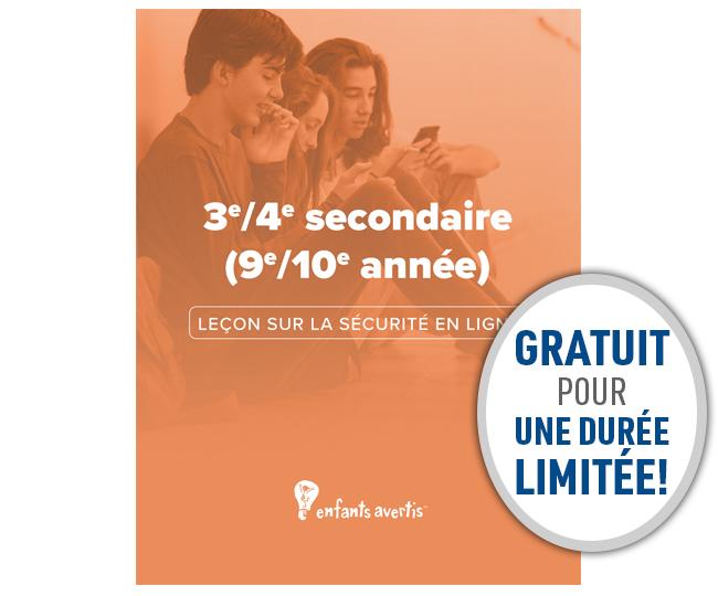 Leçon numérique sur la sécurité en ligne – 3e/4e secondaire (9e/10e année)